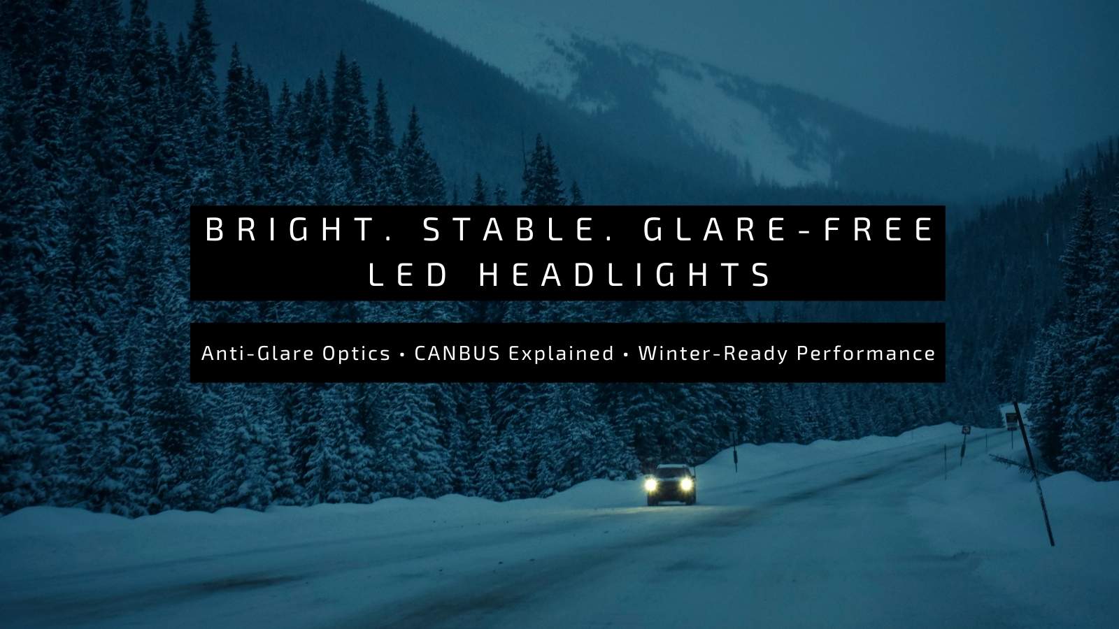 Best LED Headlights for Canadian Winter | Cold Weather Guide